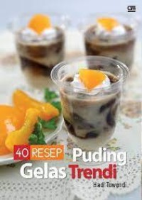 40 Resep Puding Gelas Trendi