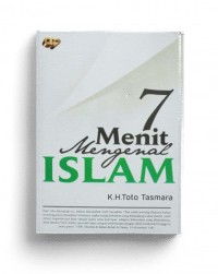 7 Menit Mengenal Islam