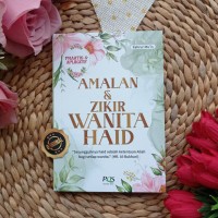 Amalan dan Zikir Wanita Haid