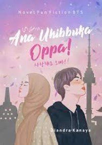 Ana Uhibbuka Oppa