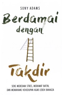 Berdamai dengan Takdir