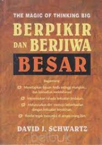 Berpikir dan Berjiwa Besar