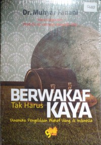 Berwakaf Tak Harus Kaya