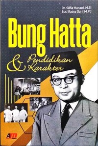 Bung Hatta dan Pendidikan Karakter