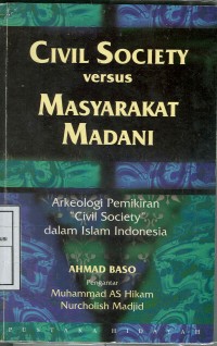 Civil Society versus Masyrakat Madani