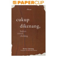 Cukup Dikenang, Bukan untuk Diulang