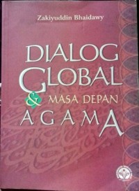 Dialog Global & Masa Depan Agama