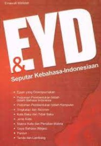 EYD Seputar Kebahasa-Indonesiaan