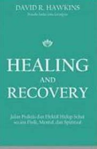 Healing and Recovery