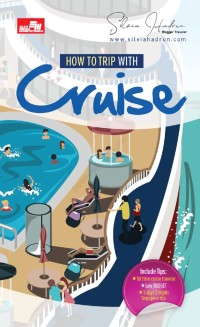 How to Trip with Cruise