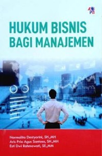 Hukum Bisnis Bagi Manajemen