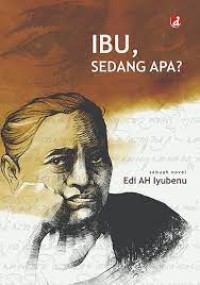 Ibu, Sedang Apa?