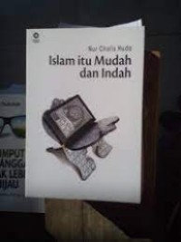 Islam Itu Mudah dan Indah