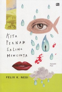 Kita Pernah Saling Mencinta