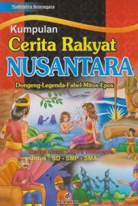 Kumpulan Cerita Rakyat Nusantara