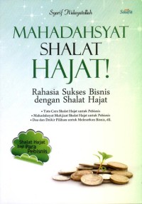 Mahadahsyat Shalat Hajat!