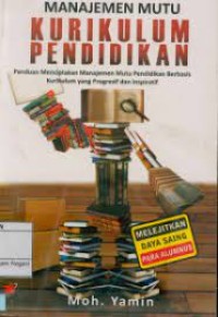 Manajemen Mutu Kurikulum Pendidikan