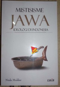 Mistisisme Jawa Ideologi di Indonesia