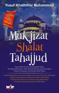 Mukjizat Sholat Tahajud