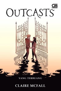 Outcasts: Yang Terbuang