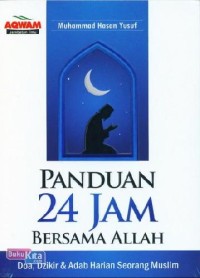 Panduan 24 Jam Bersama Allah