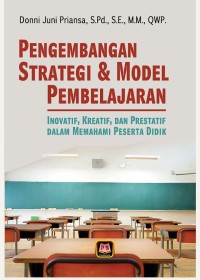 Pengembangan Strategi & Model Pembelajaran