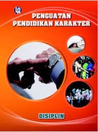 Penguatan Pendidikan Karakter: Disiplin