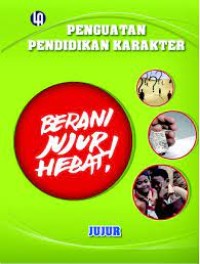 Penguatan Pendidikan Karakter: Jujur