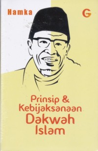 Prinsip & Kebijaksanaan Dakwah Islam