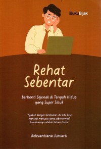 Rehat Sebentar