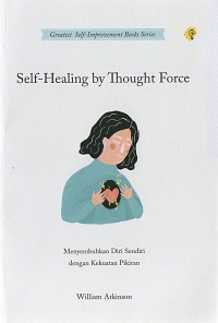 Self-Healing by Thought Force