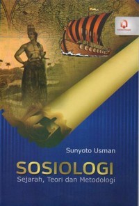 Sosiologi: Sejarah, Teori dan Metodologi