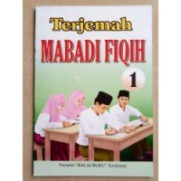 Terjemahan Mabadi Fiqih 1