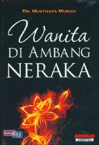 Wanita Di Ambang Neraka