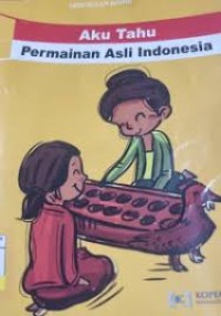 Aku Tahu Permainan Asli Indonesia