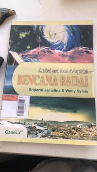 Antisipasi dan Adaptasi Bencana Badai