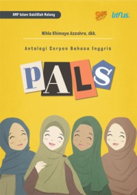 Antologi Cerpen Bahasa Inggris: PALS