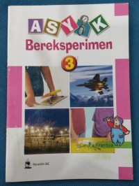 Asyik Bereksperimen 3