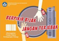 Berpikir Bijak Jangan Terjebak