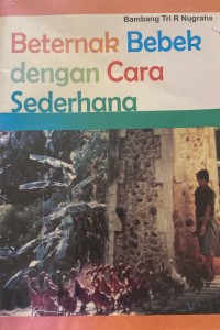 Beternak Bebek Dengan Cara Sederhana