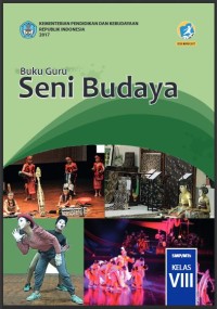 Buku Guru Seni Budaya SMP/MTs Kelas VIII