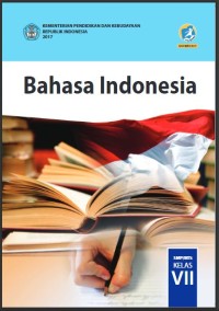 Buku Siswa Bahasa Indonesia SMP/MTs Kelas VII