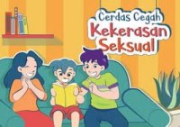 Cerdas Cegah Kekerasan Seksual