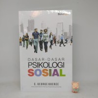 Dasar-Dasar Psikologi Sosial