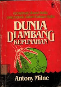 Dunia Di Ambang Kepunahan