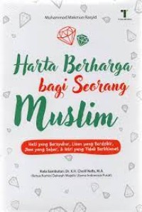 Harta Berharga bagi Seorang Muslim