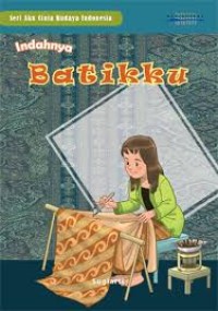 Indahnya Batikku