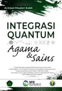 Integrasi Quantum Agama & Sains