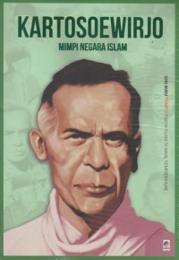 Katosoewirjo : Mimpi Negara Islam