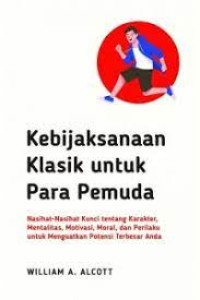 Kebijaksanaan Klasik untuk Para Pemuda